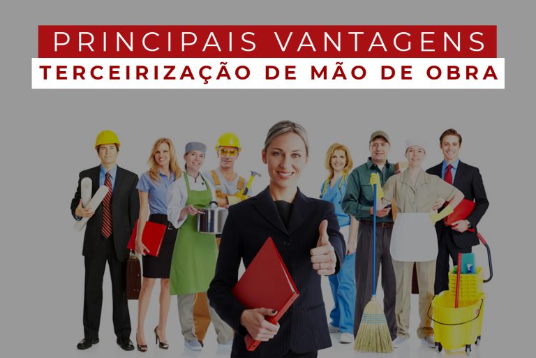 Read more about the article Principais Vantagens da Terceirização de Mão de Obra?
