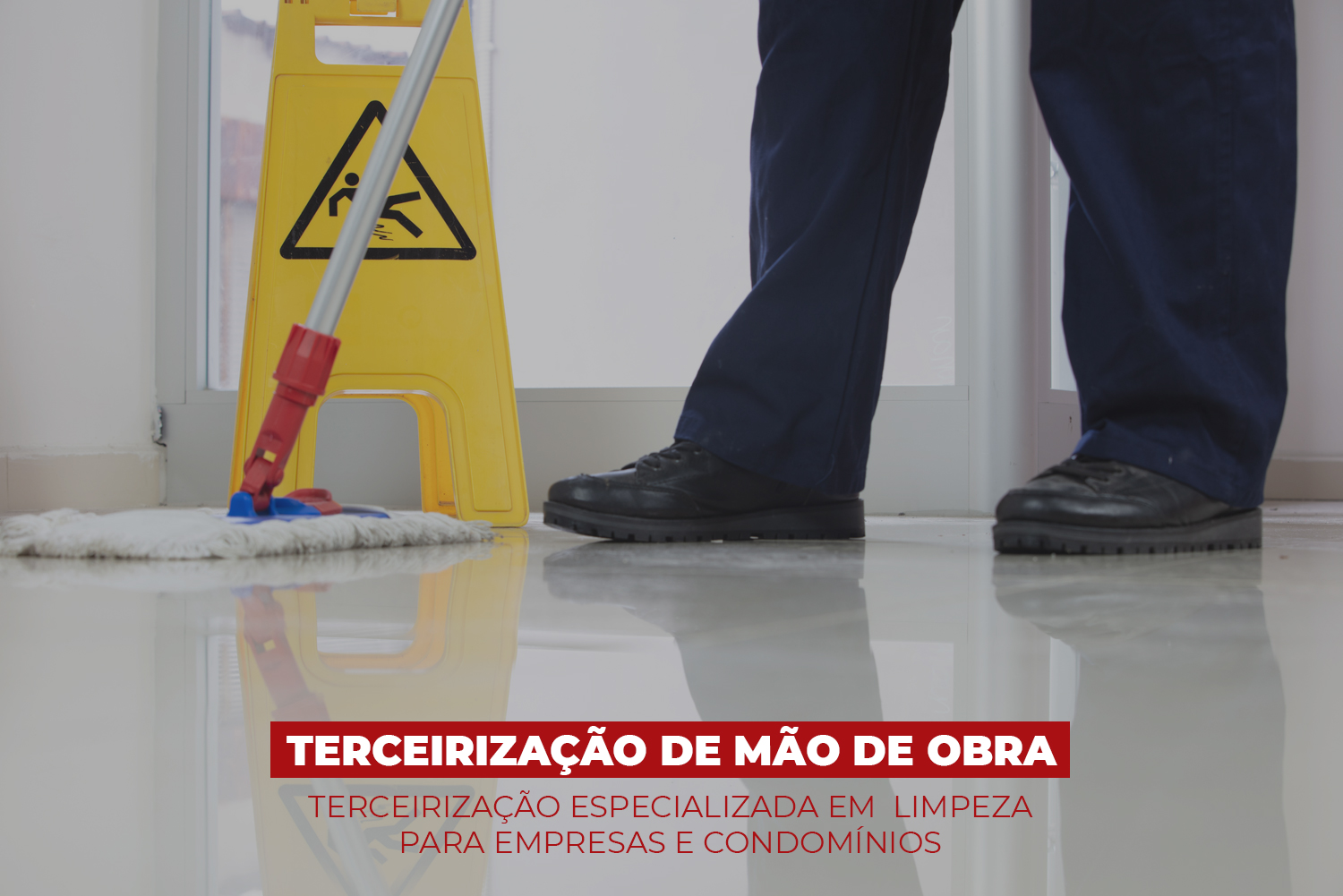 You are currently viewing Terceirização de Limpeza